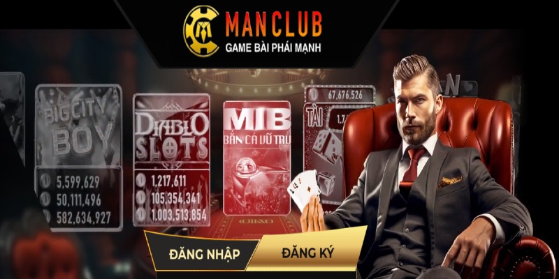 Thương hiệu cổng game bài đổi thưởng nổi tiếng Manclub